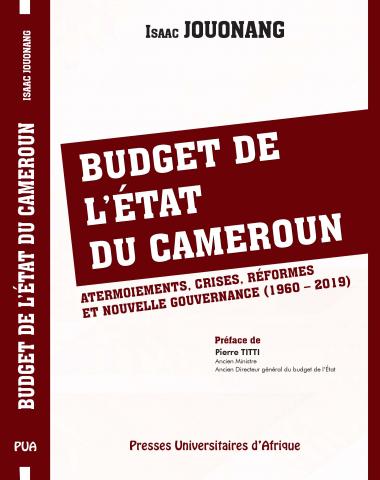 BUDGET DE L'ETAT DU CAMEROUN  Presses universitaires d'Afrique